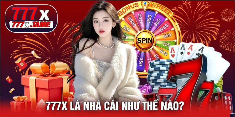 777X Là Nhà Cái Như Thế Nào?